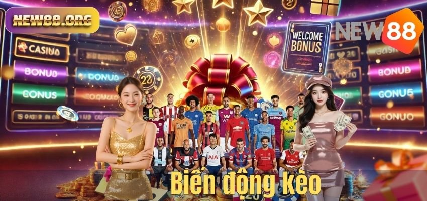 Biến động kèo
